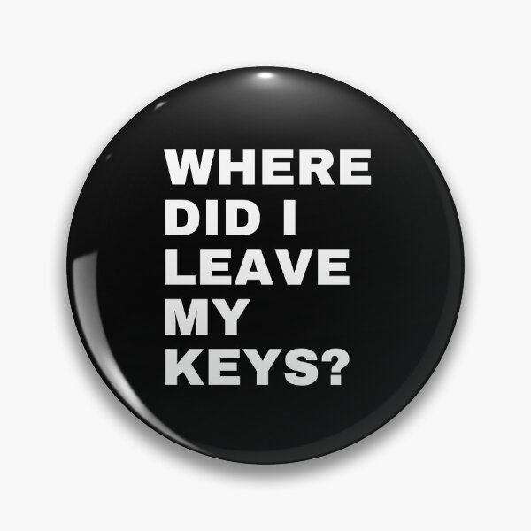 Item preview, Where Did I Leave My Keys? designed and sold by FunnyFactDesign.