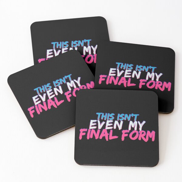 Item preview, Final form? Not quite! designed and sold by neuroillogic.