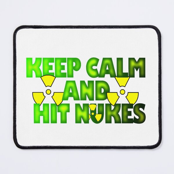 Item preview, Keep Calm And Hit Nukes sticker designed and sold by kagole 07.