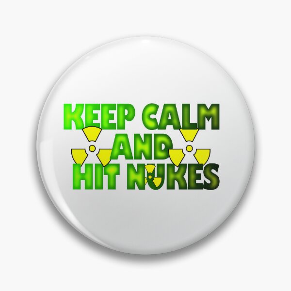 Item preview, Keep Calm And Hit Nukes sticker designed and sold by kagole 07.