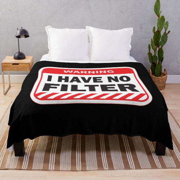 Item preview, I have no Filter - Human Warning Sign designed and sold by BuxomBabe21.