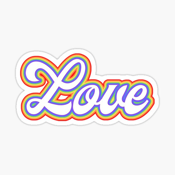 Rainbow Love Sticker For Sale By Loveart60 Redbubble