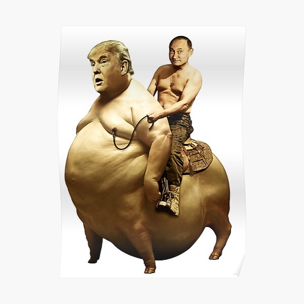 Putin riding Trump Poster
