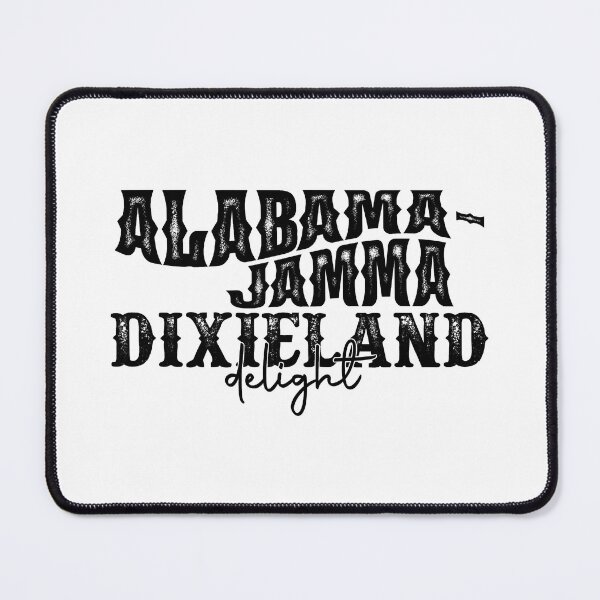 Item preview, Fancy Like Alabama Jamma Dixieland Delight Vintage Western designed and sold by JackSadowski.