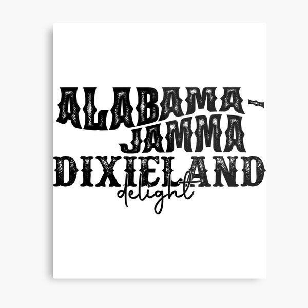 Item preview, Fancy Like Alabama Jamma Dixieland Delight Vintage Western designed and sold by JackSadowski.