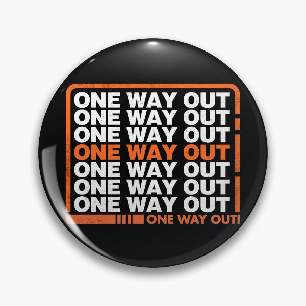 Item preview, One Way Out designed and sold by therocketman.