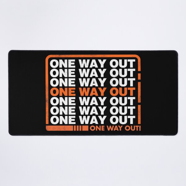 Item preview, One Way Out designed and sold by therocketman.