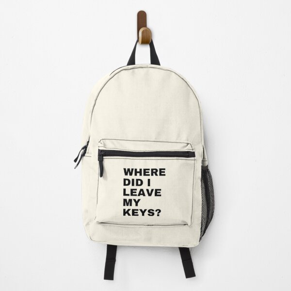 Item preview, Where Did I Leave My Keys? | Funny Sayings designed and sold by FunnyFactDesign.