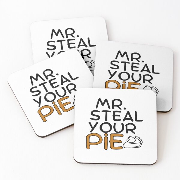 Item preview, Mr Steal Your Pie Funny Cute designed and sold by ExcitedMood.