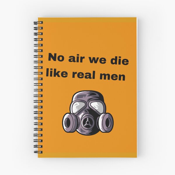 Item preview, No AIR we die like real men designed and sold by BOSSERY.