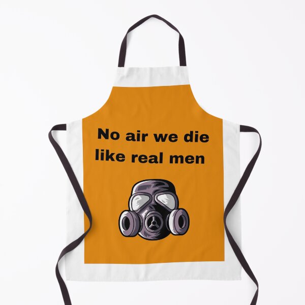 Item preview, No AIR we die like real men designed and sold by BOSSERY.