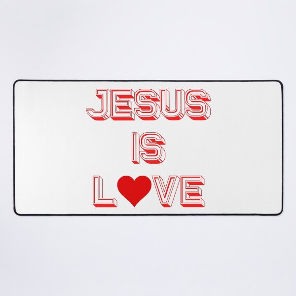 Item preview, Jesus is love | Jesus Reigns Christian | Jesus Reigns Forever designed and sold by BlessedConcepts.