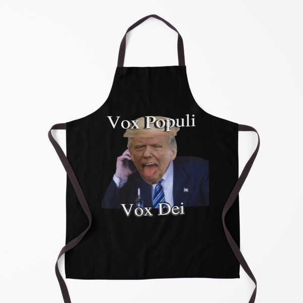 Item preview, Trump Vox Populi Vox Dei designed and sold by Flirt-Teez.