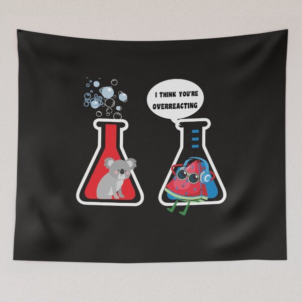 Item preview,  I THINK YOU ARE OVERREACTING designed and sold by starfishstuff.