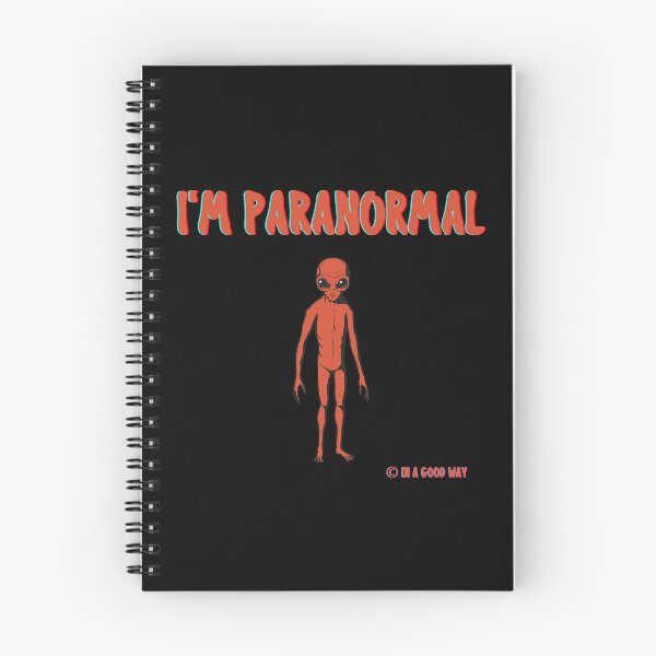 Item preview, I'm Paranormal Alien designed and sold by InAGoodWay.