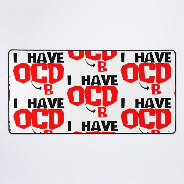 Item preview, I HAVE OBCD designed and sold by CRINGEWORTHY TEES.