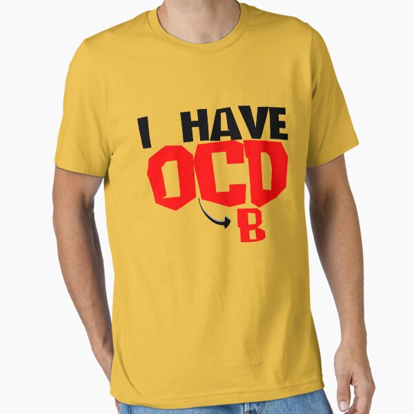 Item preview, I HAVE OBCD designed and sold by CRINGEWORTHY TEES.