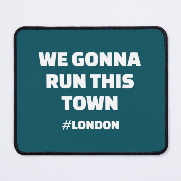 Item preview, We gonna run this Town - London Marathon designed and sold by kimadwa55.