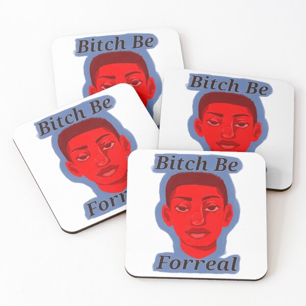 Item preview, B*tch Be Forreal designed and sold by OOFEA.