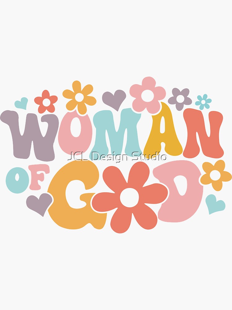 "Woman of God" Sticker for Sale by cindylund67 Redbubble