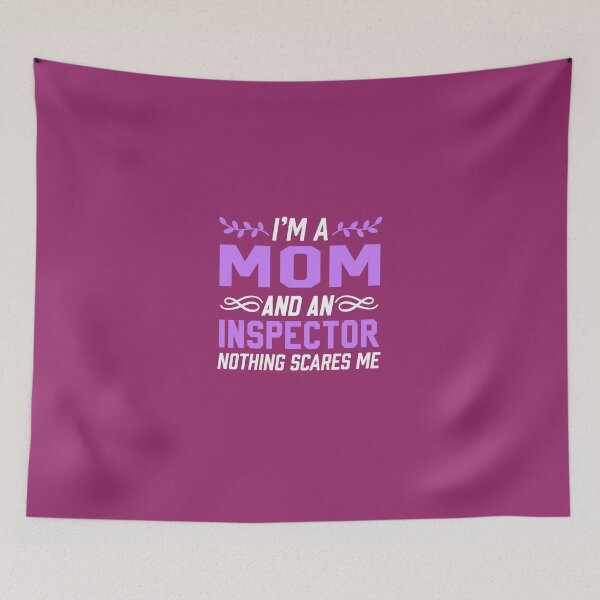 Item preview, I'm A Mom & Inspector Nothing Scares Me  designed and sold by AlwaysAwesome.