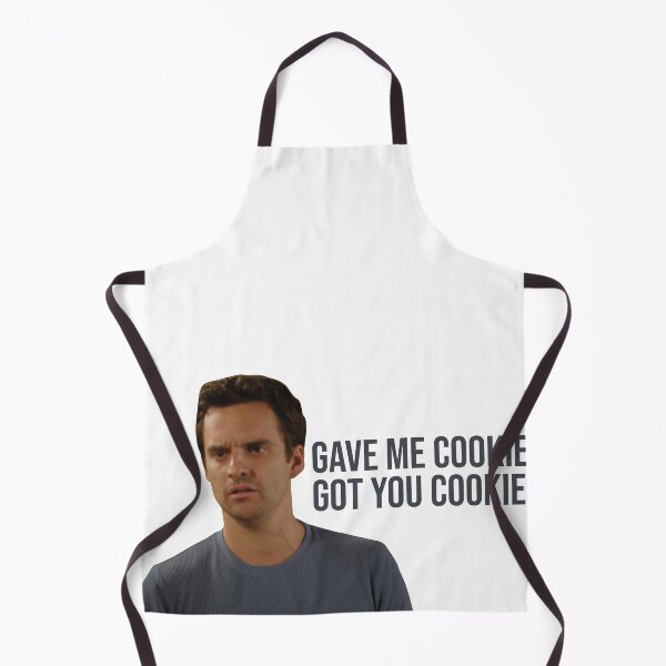 Item preview, New Girl Nick Miller Gave Me Cookie Got You Cookie designed and sold by hughhhogan.