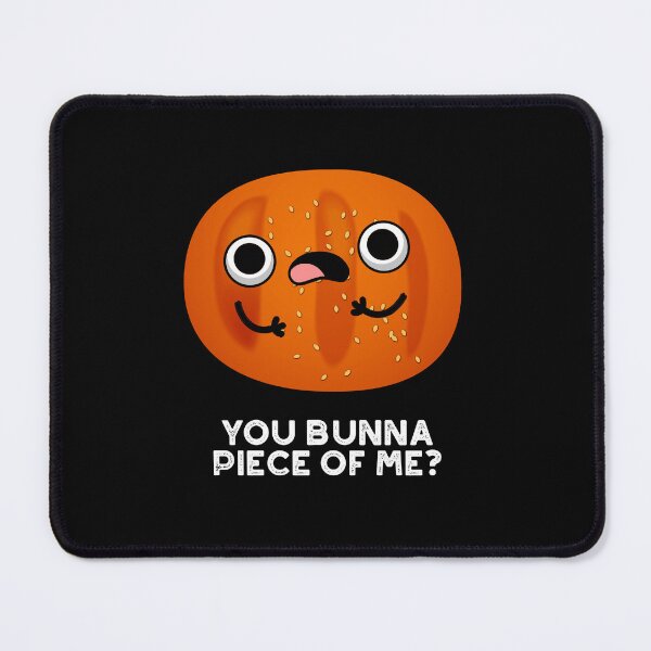 Item preview, You Bunna Piece Of Me Funny Bun Puns (Dark BG) designed and sold by punnybone.