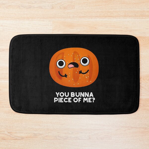 Item preview, You Bunna Piece Of Me Funny Bun Puns (Dark BG) designed and sold by punnybone.