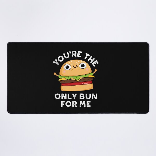 Item preview, You're The Only Bun For Me Funny Burger Puns (Dark BG) designed and sold by punnybone.