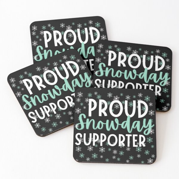 Item preview, Proud SNOWDAYS Supporter - Funny Snow Quotes designed and sold by chetan786.