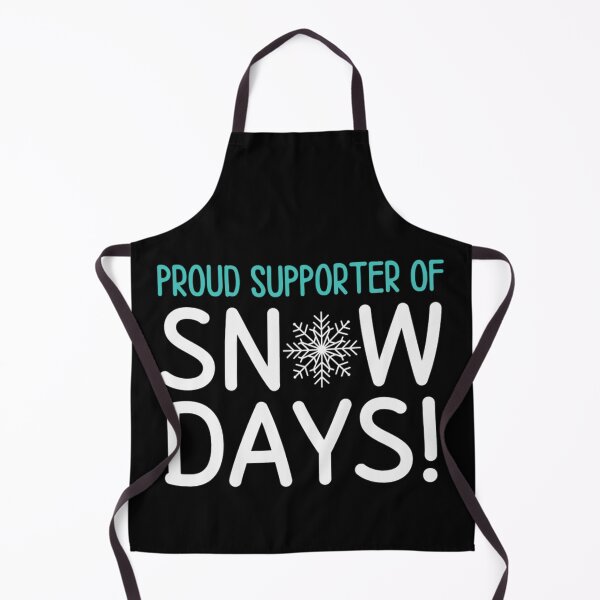 Item preview, Proud SNOWDAYS Supporter - Funny Snow Quotes designed and sold by chetan786.