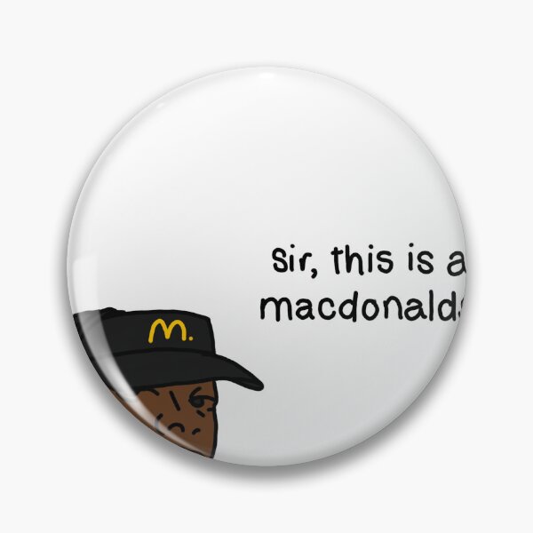 Artikelvorschau, Sir, das ist ein McDonalds entworfen und verkauft von timchablegoo.