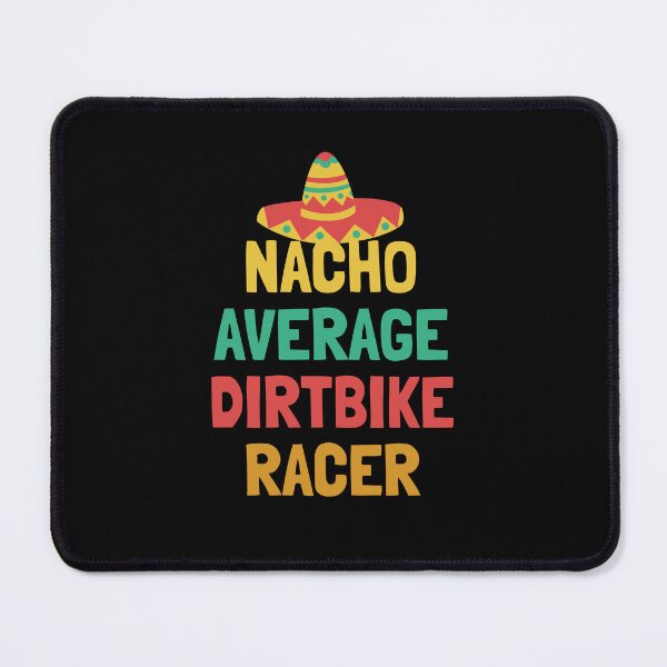 Item preview, Not Your Average Dirtbike Racer designed and sold by orlumbuspirate.