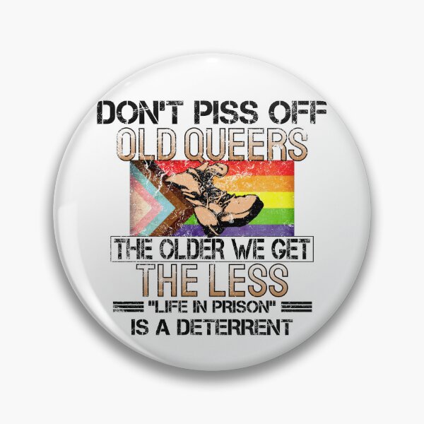 Item preview, Don't Piss Off Old Queers - Funny Right Wing Parody designed and sold by Picket Club.