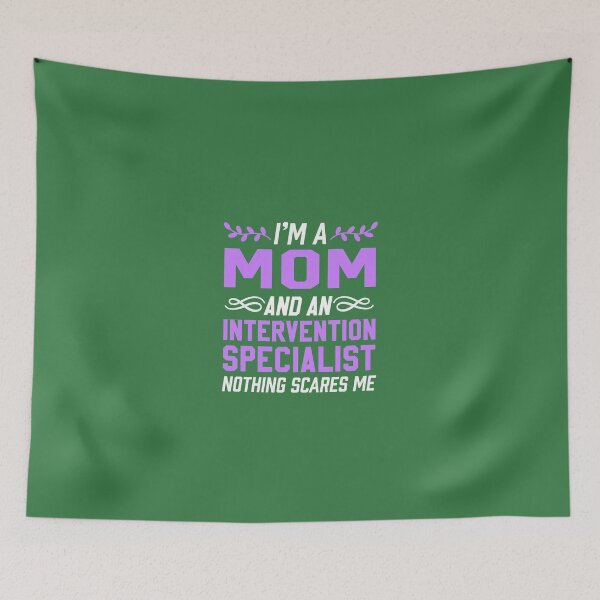 Item preview, Mom & Intervention Specialist Nothing Scares Me designed and sold by AlwaysAwesome.