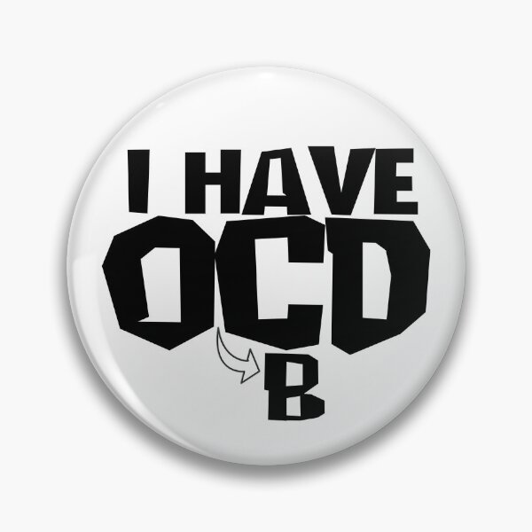 Item preview, I HAVE OBCD designed and sold by CRINGEWORTHY TEES.