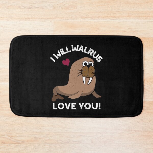 Item preview, I Will Walrus Love You Funny Animal Puns (Dark BG) designed and sold by punnybone.