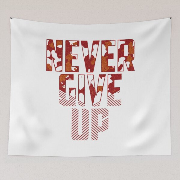 Item preview, 'Never Give Up' Motivatinal Quote Text with Fire Color Texture Inside. designed and sold by deepakrode7.