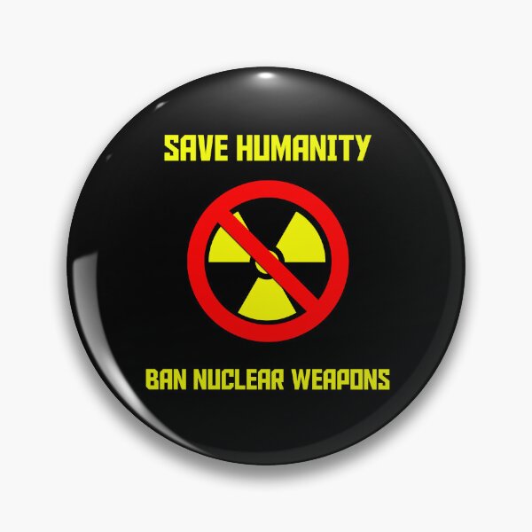 Item preview, Save Humanity (Ban Nuclear Weapons). designed and sold by ModernCultureNW.