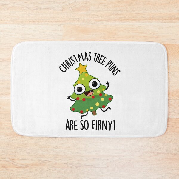 Item preview, Christmas Tree Puns Are So Fir-ny Funny Puns   designed and sold by punnybone.