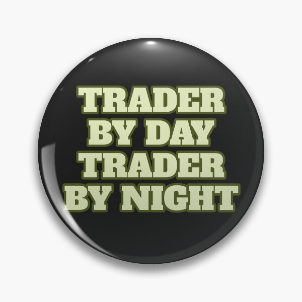 Item preview, Trader By Day, Trader By Night - Green designed and sold by Chubuter.