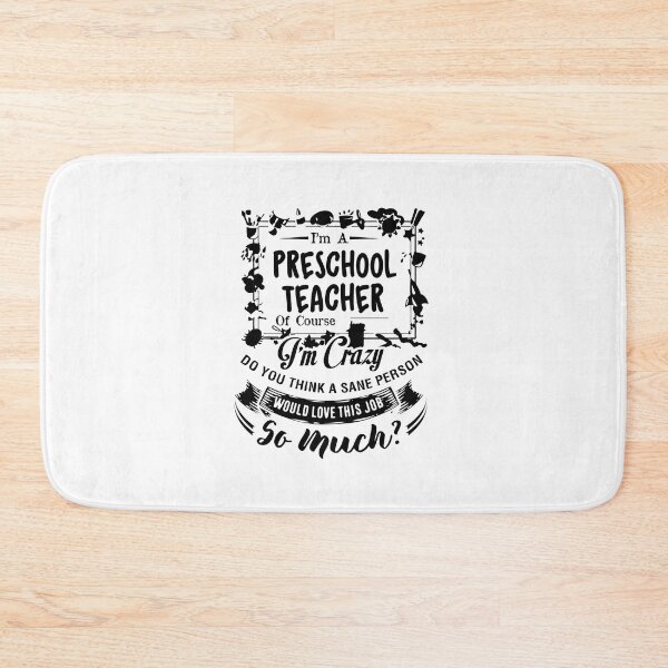 Item preview, I'm A Preschool Teacher Of Course I'm Crazy designed and sold by UnknownArtistt.