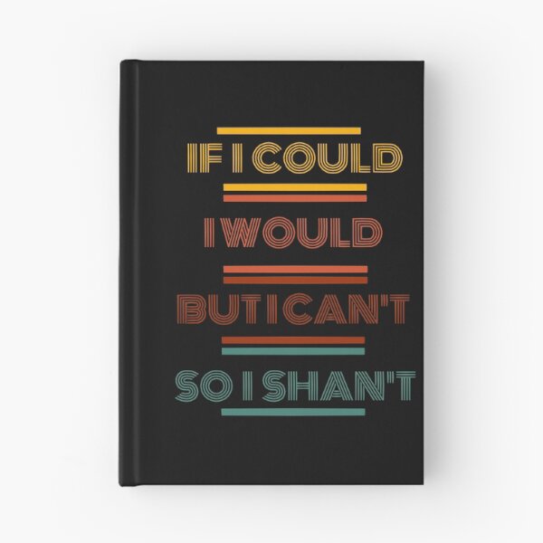 Item preview, IF I COULD I WOULD  designed and sold by SeedSowerShop.