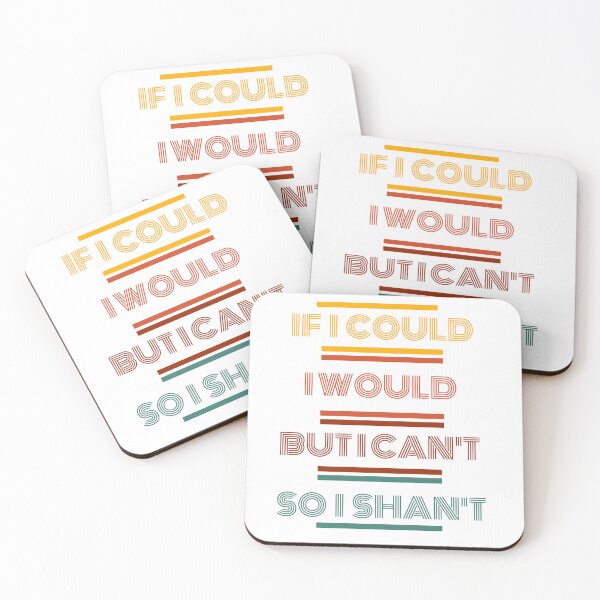 Item preview, IF I COULD I WOULD  designed and sold by SeedSowerShop.