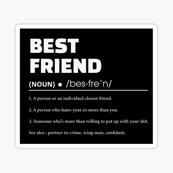 the-definition-of-best-friend-sticker-for-sale-by-rayhanzo18-redbubble