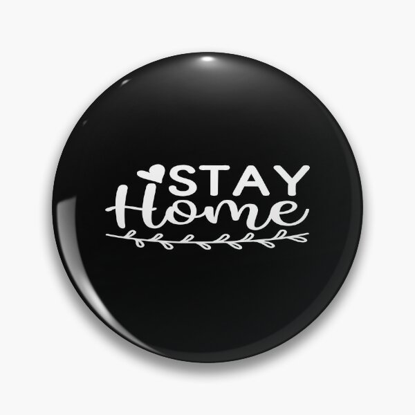 Item preview, Stay Home designed and sold by phassystore.