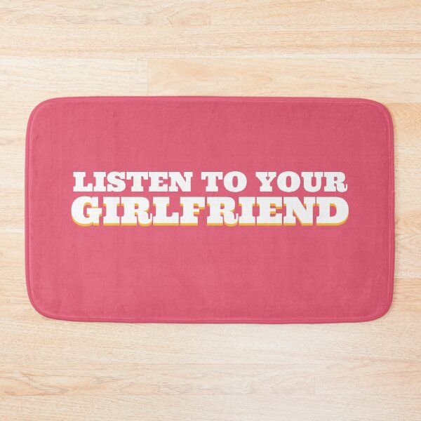 Item preview, LISTEN TO YOUR GIRLFRIEND V2 designed and sold by babyrage.