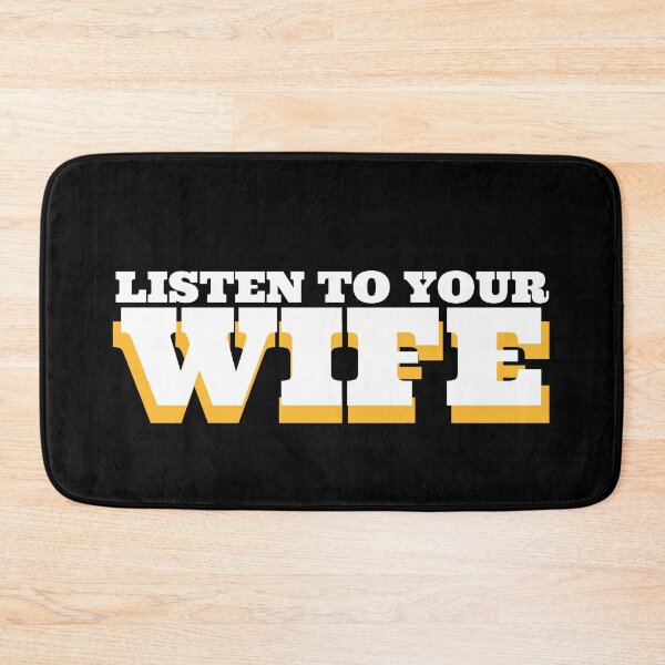 Item preview, LISTEN TO YOUR WIFE V2 designed and sold by babyrage.