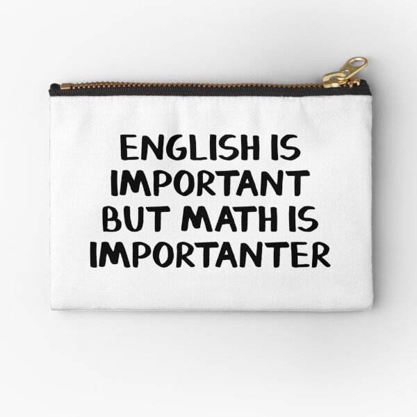 Item preview, English is important but math is importanter designed and sold by allthetees.