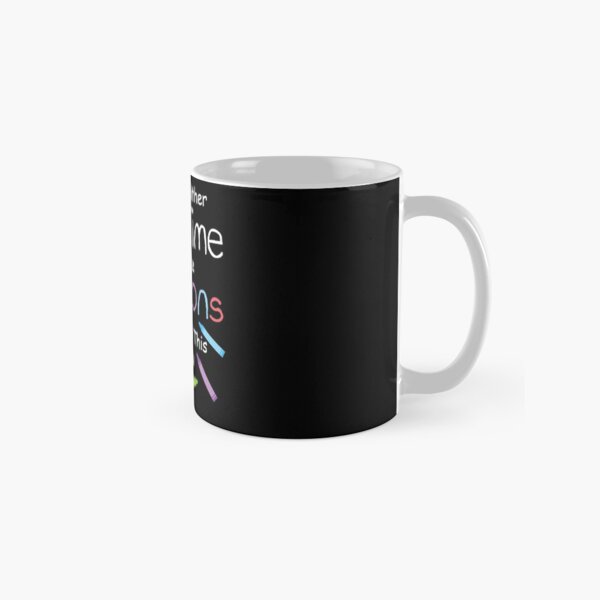 I have neither the crayons nor the time to explain this to you. Classic Mug